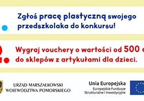 Grafika 1: Konkurs plastyczny "Kolorowe Pomorze – Fundusze Europejskie oczami dzieci!"