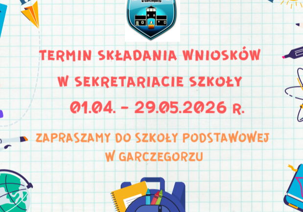 REKRUTACJA DO SZKOŁY PODSTAWOWEJ W GARCZEGORZU