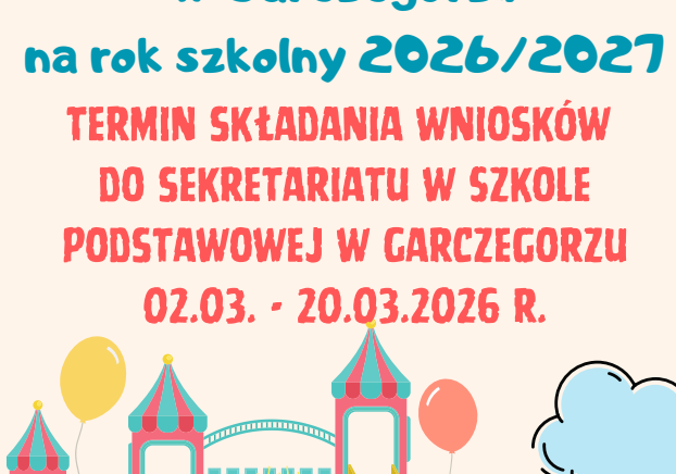 Rekrutacja do Oddziału Przedszkolnego w Garczegorzu