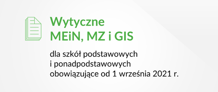 Grafika 1: Wytyczne MEiN, MZ i GIS dla szkół podstawowych – tryb pełny stacjonarny