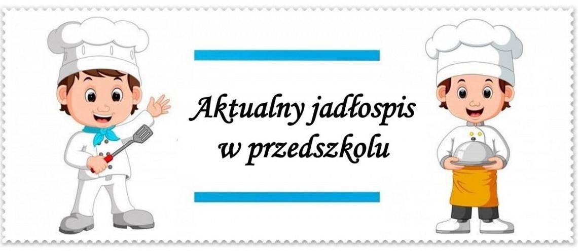 JADŁOSPIS W PRZEDSZKOLU grafika