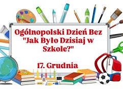 Grafika 1: Ogólnopolski Dzień Bez „Jak było dzisiaj w szkole?”,