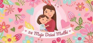 Grafika #0: 26 maja - święto naszych Mam